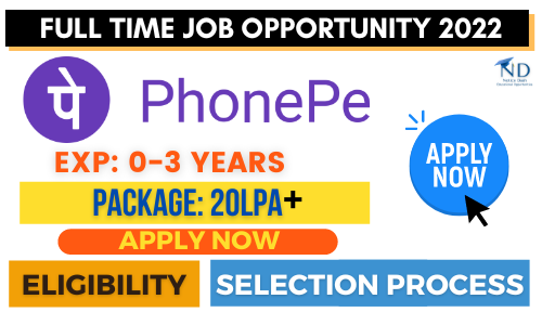 Phonepe Full time job opportunity 2022